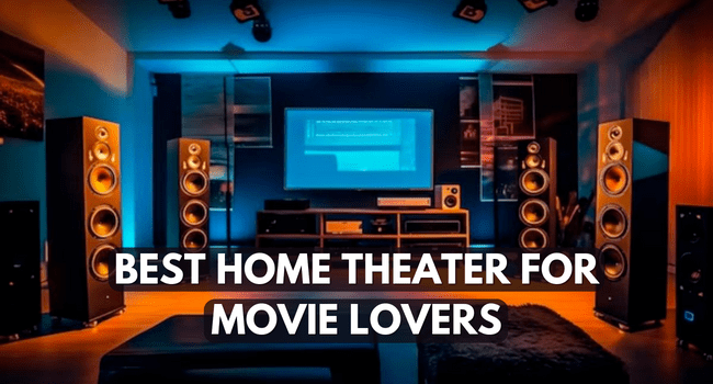 Home Theatre