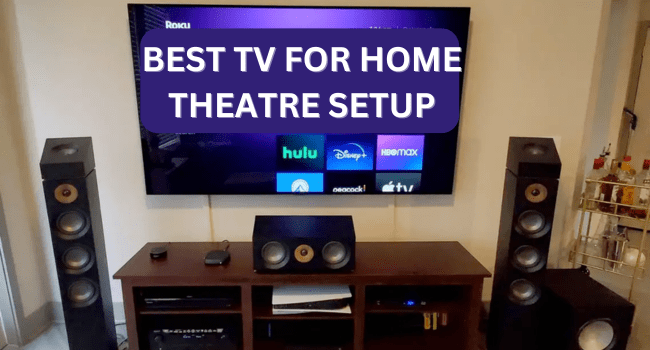 home theatre TV