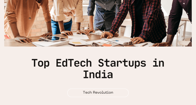 top edtech startup