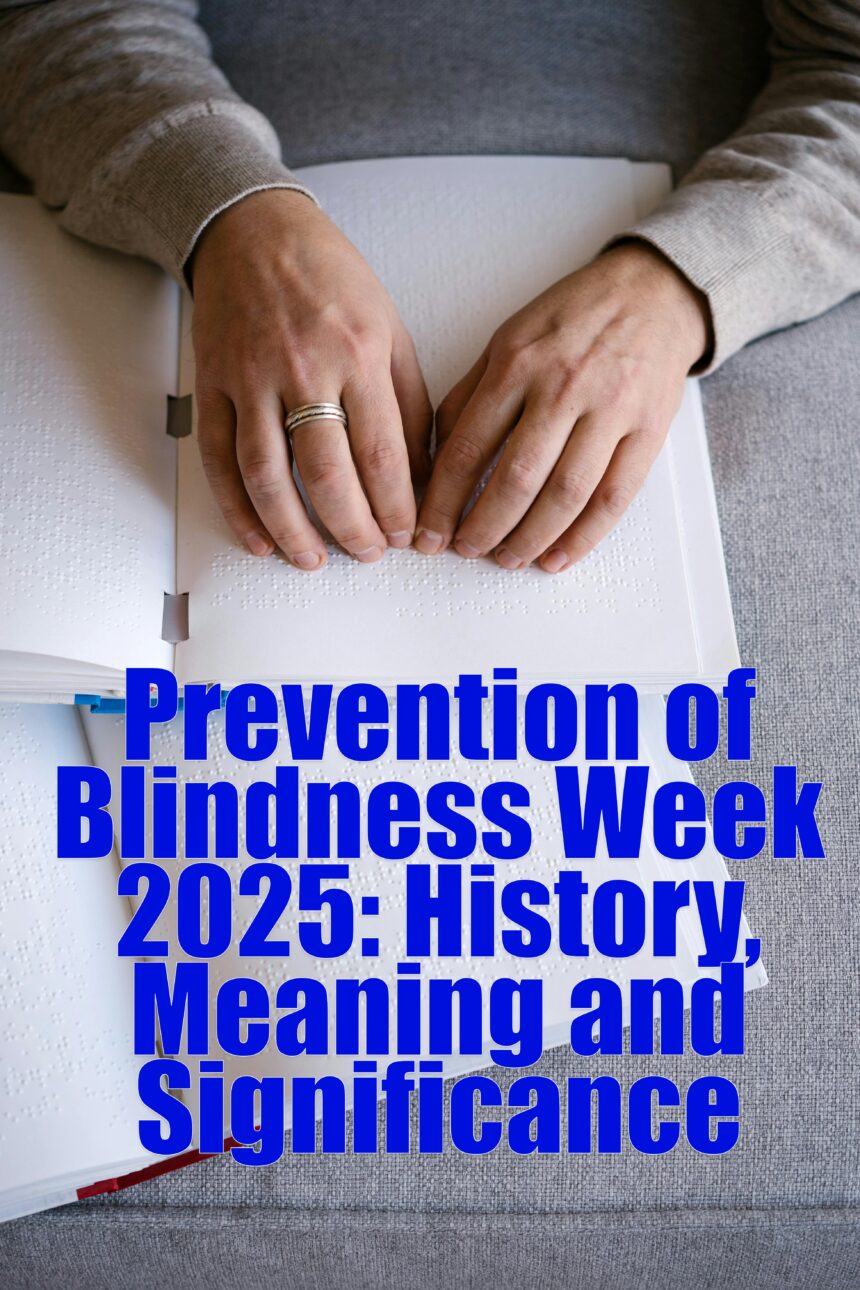 Prevention of Blindness Week