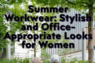 Summer Workwear